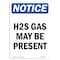 Signmission OSHA Notice Sign, 14" Height, Rigid Plastic, H2S Gas May Be Present Sign, Portrait OS-NS-P-1014-V-13187 - alternate 1